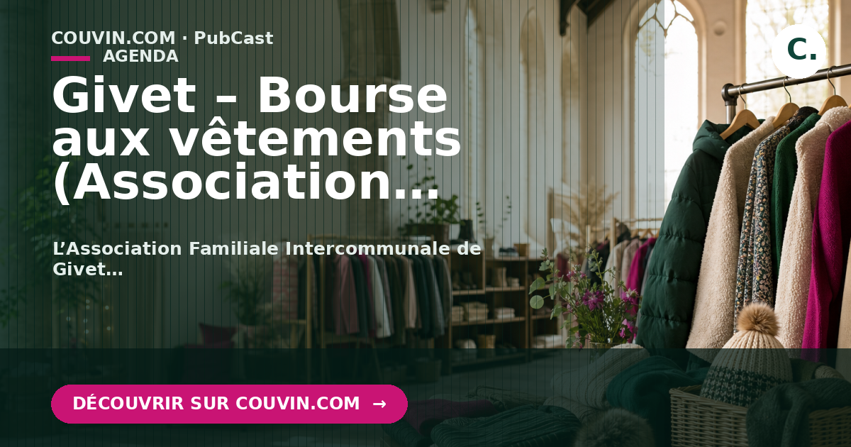 Givet – Bourse aux vêtements (Association Familiale Intercommunale)
