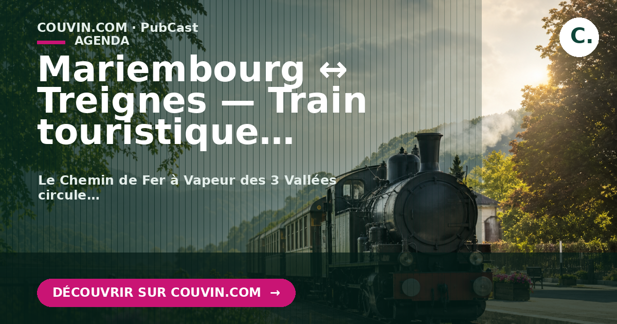 Mariembourg ↔ Treignes — Train touristique CFV3V (circulation du week‑end)